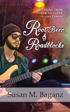 portada Root Beer & Roadblocks (en Inglés)
