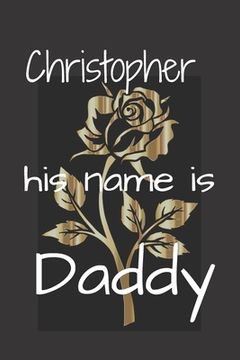 portada Christopher his name is Daddy
