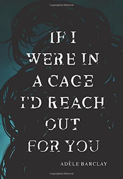 portada If i Were in a Cage i'd Reach out for you (in English)