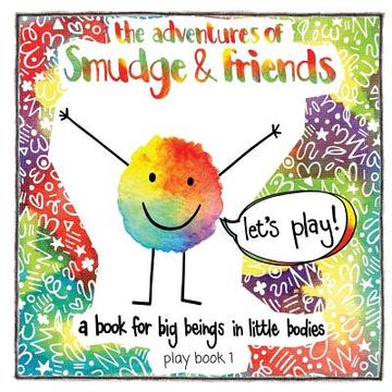 portada The adventures of Smudge & friends (en Inglés)