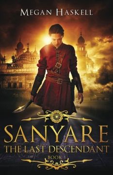 portada Sanyare: The Last Descendant: Volume 1 (The Sanyare Universe) (en Inglés)