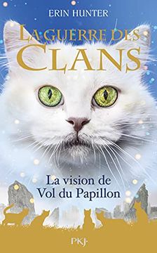 portada La Guerre des Clans Hors Série - Tome 8 la Vision de vol du Papillon (en Francés)