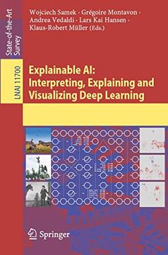 portada Explainable ai: Interpreting, Explaining and Visualizing Deep Learning: 11700 (Lecture Notes in Computer Science) 