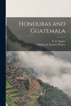 portada Honduras and Guatemala (en Inglés)