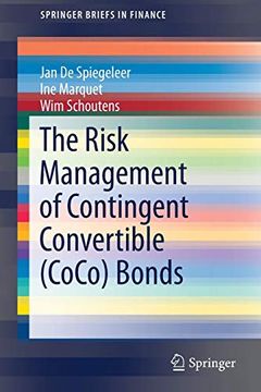 portada The Risk Management of Contingent Convertible (Coco) Bonds (Springerbriefs in Finance) (en Inglés)