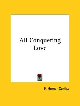 portada all conquering love (en Inglés)