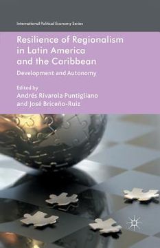 portada Resilience of Regionalism in Latin America and the Caribbean: Development and Autonomy (en Inglés)