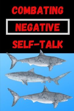 portada Combating Negative Self-Talk (en Inglés)