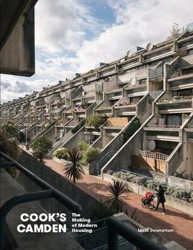 portada Cook's Camden: The Making of Modern Housing (en Inglés)