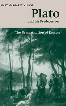portada Plato and his Predecessors: The Dramatisation of Reason (The w. B. Stanford Memorial Lectures) (in English)
