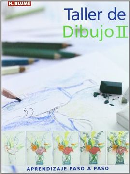 portada Taller de Dibujo ii (Artes, Técnicas y Métodos)
