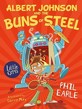 portada Albert Johnson and the Buns of Steel (en Inglés)