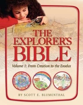 portada Explorer'S Bible , vol 1: From Creation to Exodus (en Inglés)