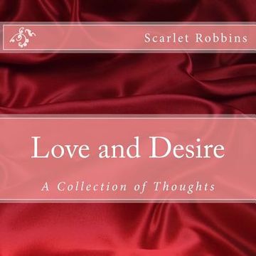 portada Love and Desire - A Collection of Thoughts (in English)