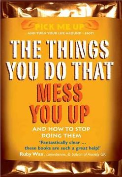 portada the things you do that mess you up (in English)