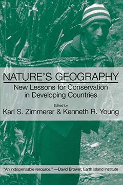 portada Nature's Geography: New Lessons for Conservation in Developing Countries (in English)