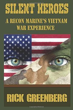 portada Silent Heroes: A Recon Marine's Vietnam War Experience
