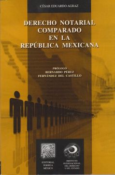 portada Derecho Notarial Comparado en la Republica Mexicana (in Spanish)