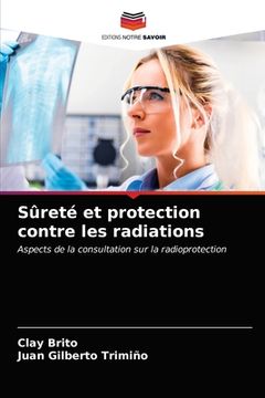 portada Sûreté et protection contre les radiations (en Francés)