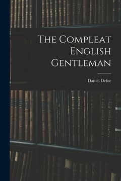 portada The Compleat English Gentleman