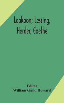portada Laokoon; Lessing, Herder, Goethe (in English)