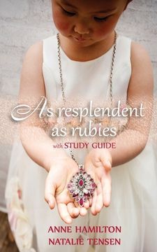portada As Resplendent As Rubies (with Study Guide): The Mother's Blessing and God's Favour Towards Women II (en Inglés)
