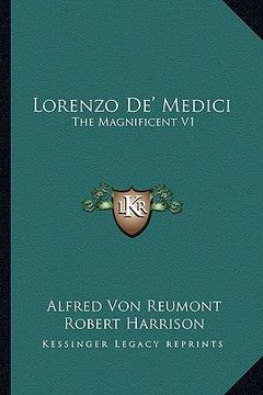 portada lorenzo de' medici: the magnificent v1 (in English)