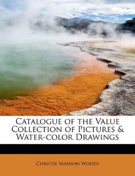 portada catalogue of the value collection of pictures & water-color drawings (en Inglés)