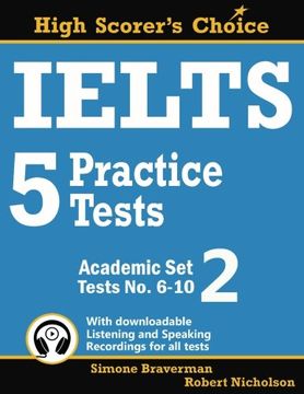 portada IELTS 5 Practice Tests, Academic Set 2: Tests No. 6-10: Volume 3 (High Scorer's Choice) (in English)