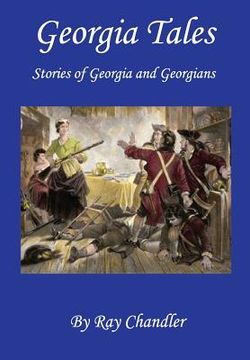 portada Georgia Tales: Stories of Georgia and Georgians (en Inglés)