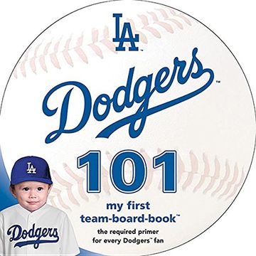 portada Michaelson Entertainment MLB Los Angeles Dodgers 101 - Board Book (in English)