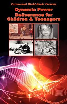 portada dynamic power deliverance for children & teenagers