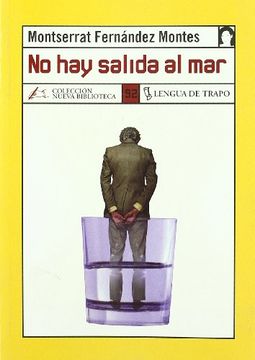 portada No Hay Salida Al Mar (in Spanish)