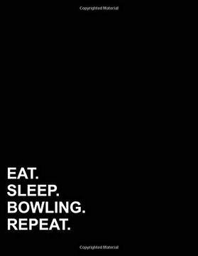 portada Eat Sleep Bowling Repeat: Isometric Graph Paper Not: 1 Inch Equilateral Triangle 