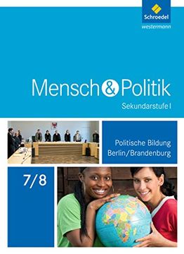 portada Mensch und Politik si - Ausgabe 2017 für Berlin und Brandenburg: Schülerband 7 / 8 (en Alemán)