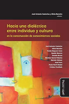 portada Hacia una Dialéctica Entre Individuo y Cultura en la Construcción de Conocimientos Sociales (in Spanish)