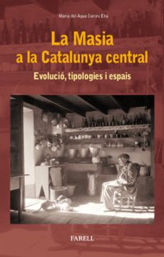 portada Masia a la Catalunya Central, la (in Catalá)