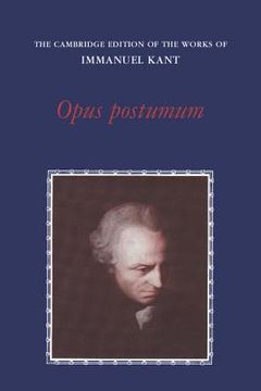 portada Opus Postumum Paperback (The Cambridge Edition of the Works of Immanuel Kant) (en Inglés)