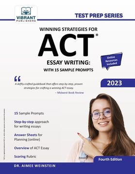 portada Winning Strategies For ACT Essay Writing: With 15 Sample Prompts