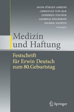 portada Medizin und Haftung: Festschrift fur Erwin Deutsch Zum 80. Geburtstag