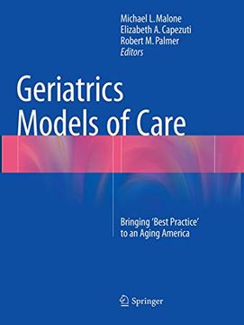 portada Geriatrics Models of Care: Bringing 'Best Practice' to an Aging America (in English)