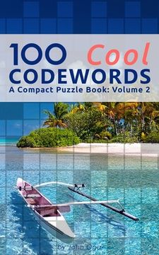 portada 100 Cool Codewords: A Compact Puzzle Book: Volume 2 (in English)