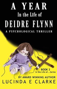 portada A Year in The Life of Deidre Flynn: A Psychological Thriller 