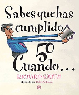 portada Sabes que has Cumplido 50 Cuando (in Spanish)