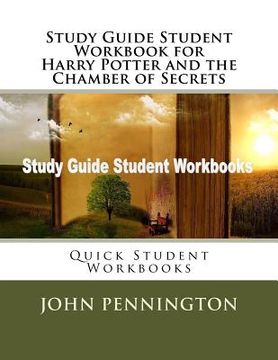 portada Study Guide Student Workbook for Harry Potter and the Chamber of Secrets: Quick Student Workbooks 