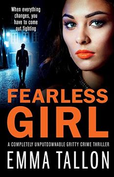 portada Fearless Girl: A Completely Unputdownable Gritty Crime Thriller (Tyler Family) (en Inglés)