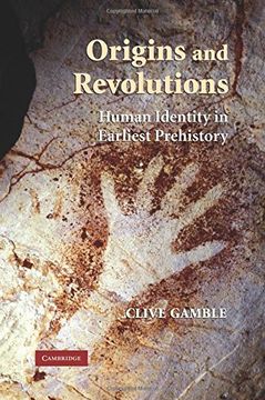 portada Origins and Revolutions Paperback: Human Identity in Earliest Prehistory (en Inglés)
