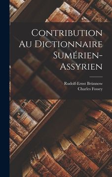 portada Contribution Au Dictionnaire Sumérien-Assyrien (en Francés)