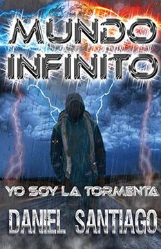 portada Mundo Infinito: Yo soy la Tormenta (in Spanish)