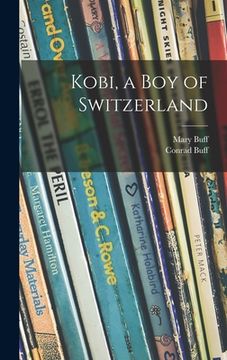 portada Kobi, a Boy of Switzerland (in English)